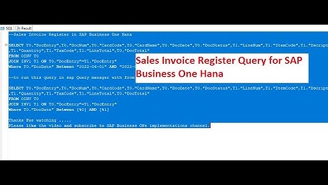 Sales Invoice Register HANA Query For Beginners | SAP Business One Implementations