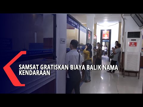 Samsat Gratiskan Biaya Balik Nama Kendaraan