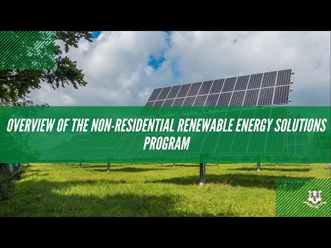 Overview of the Non-Residential Renewable Energy Solutions Program