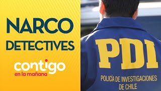 NARCO DETECTIVES: Así operaban los PDI que traficaban droga en el aeropuerto - Contigo en la Mañana