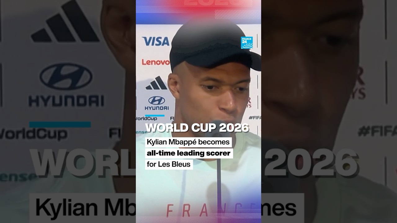 ⚽️ #WorldCup2026: Kylian #Mbappé becomes all-time leading scorer for Les Bleus • FRANCE 24 English