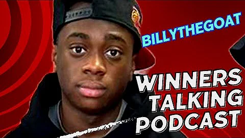 Billythegoat | My Generation Listen With Their Eyes | Winners Talking Podcast | Episode 145 |