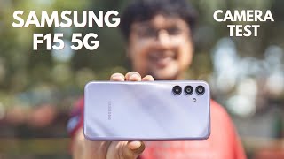 Samsung F15 Camera Review | Best Phone under 12000 !