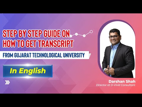 How to get Transcript from Gujarat Technological University