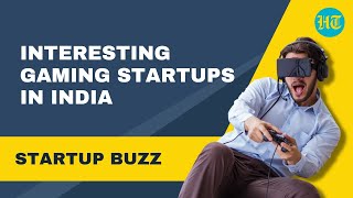 Gaming Startups To Look Out For Startup Buzz Hindustan Times