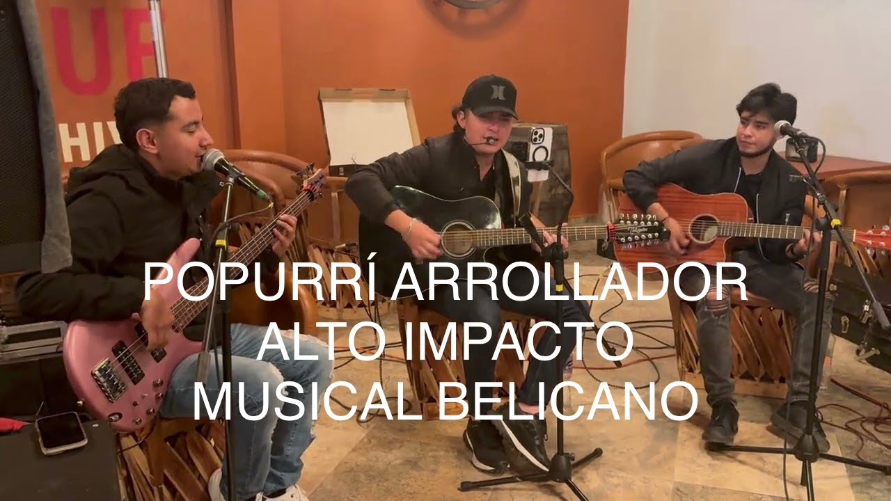 🔥Popurrí Arrollador. Alto Impacto Musical Belicano¡¡¡