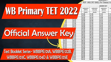 WB Primary TET 2022 Official Answer Key Of Question Booklet Code A, B, C, D & E /TET 2022 ANSWER KEY