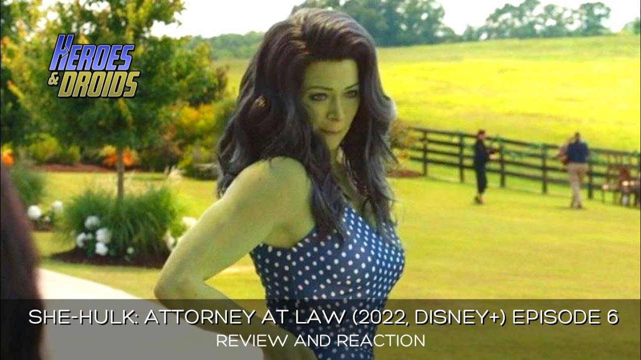SHE-HULK ATTORNEY AT LAW (2022, Disney+) Episode 6 Just Jen