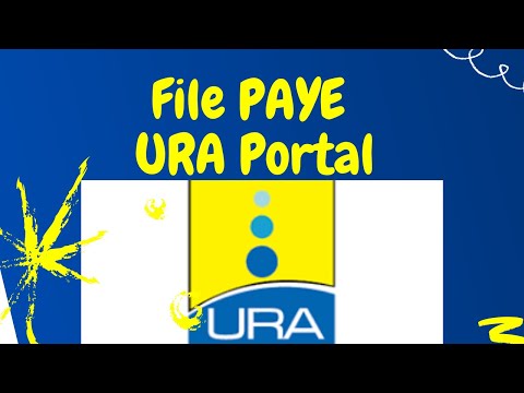 How to file PAYE - Pay As You Earn - Uganda Revenue Authority, URA Portal