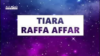 Tiara - Raffa Affar (Karaoke Version)