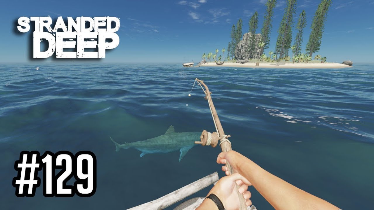 โหลด เกมส์ ตก ปลา  Update New  Stranded Deep[Thai] # 129 ตกปลาน้ำลึก