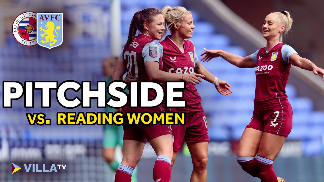 PITCHSIDE | BTS of Reading Women 0-5 Aston Villa Women