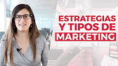 ¿Cuáles son los 5 tipos de marketing?