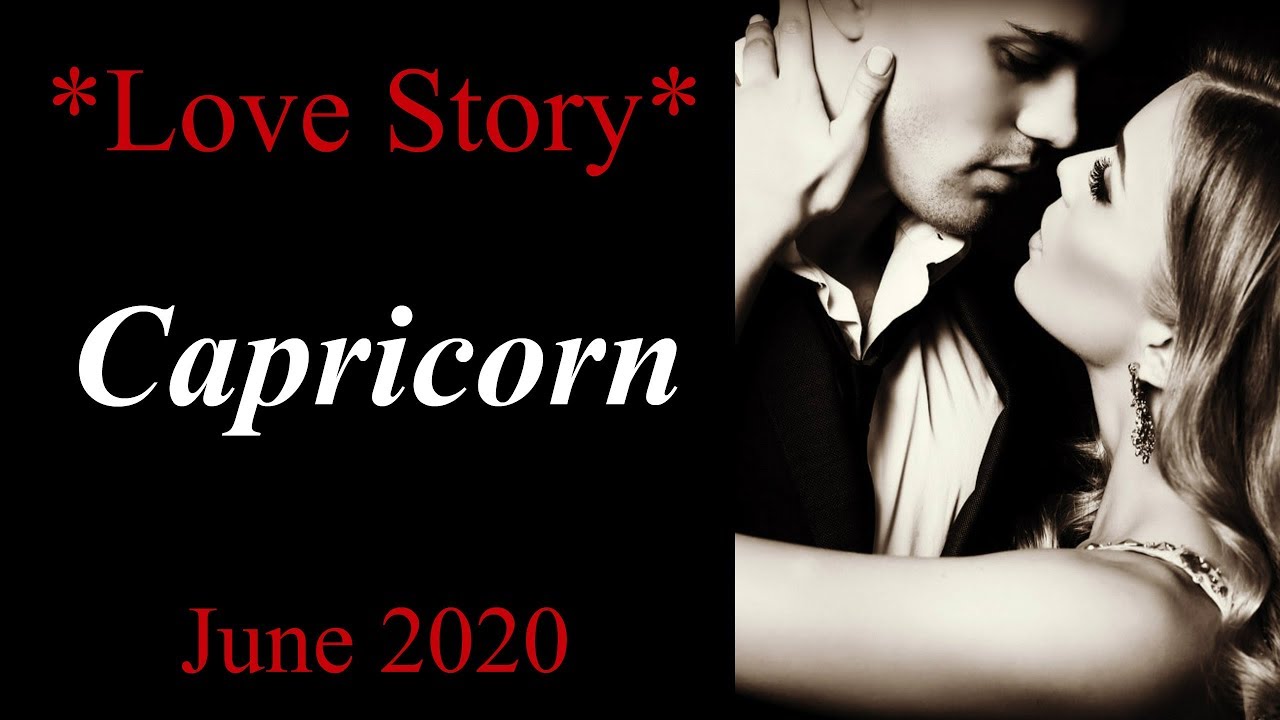 Capricorn **True Love & Soul Happiness** Love Story June 2020
