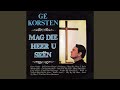 Mag Die Heer U Seën (I