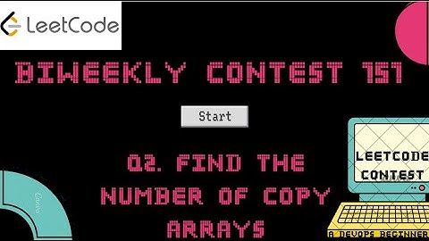 Leetcode contest Biweekly Contest 151 - Q2. Find the Number of Copy Arrays