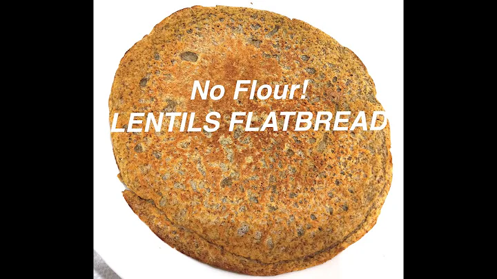 Amazing! Only Two Ingredients. No Flour - Lentils Flatbread!!