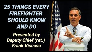 Celebrity 25 Things Every Firefighter Should Know and Do Net Worth