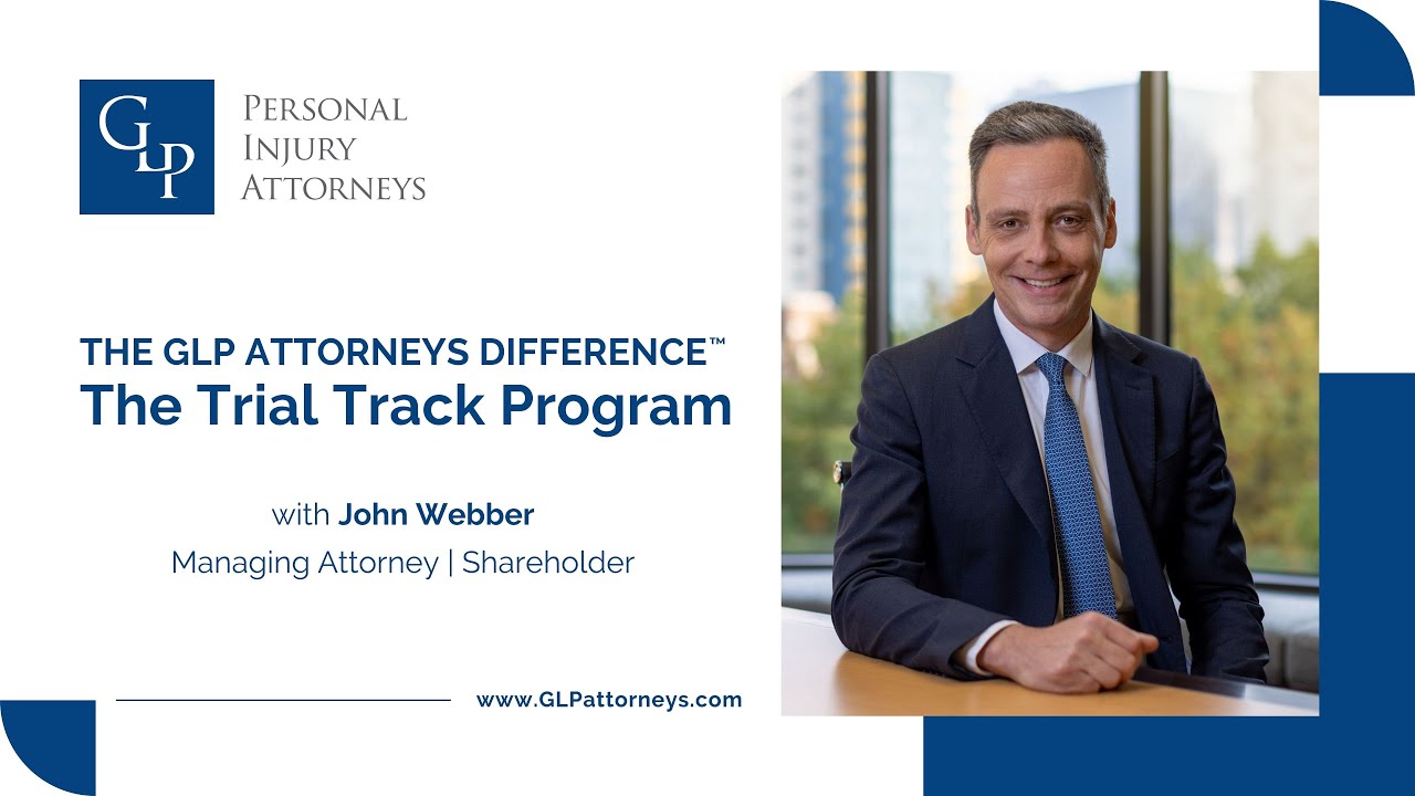 The GLP Attorneys Difference™ - The Trial Track Program