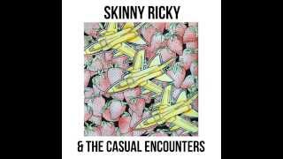 "I Resign" by Skinny Ricky & The Casual Encounters