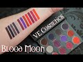 VE Cosmetics - Blood Moon Eyeshadow Palette Swatches