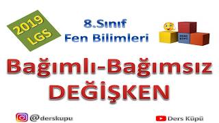 8.Sınıf Bağimli-Bağimsiz Ve Kontrollü Sabit Deği̇şken