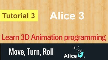 3D Animation with Alice3 - Tutorial 3