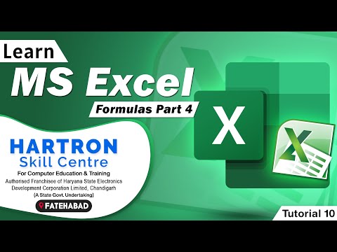 MS Excel | Tutorial 10 | Advance Formulas | HARTRON SKILL CENTRE FATEHABAD