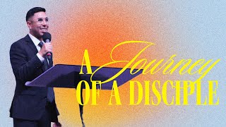 A Journey of A Disciple | Vinny Zapien