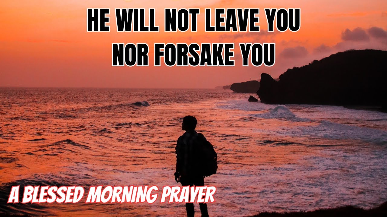 God Is With You | A Blessed Morning Prayer To Start Your Day - YouTube