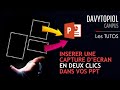 Tuto insrer une capture dcran en 2 clics