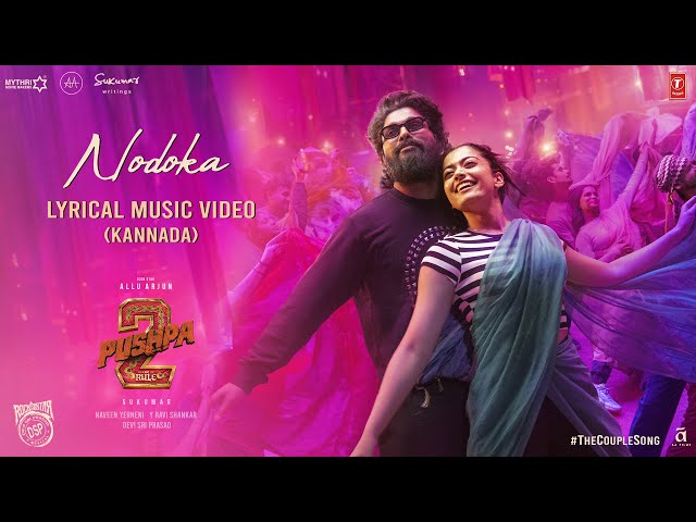 NODOKA (The Couple Song) Lyrical Video | Pushpa 2 The Rule | Allu Arjun | Rashmika | Sukumar | DSP class=