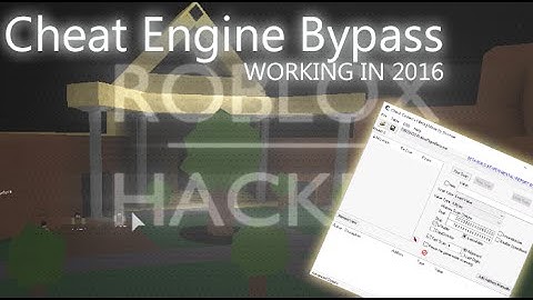 Roblox Cheat Engine bypass [2017 WORKING]