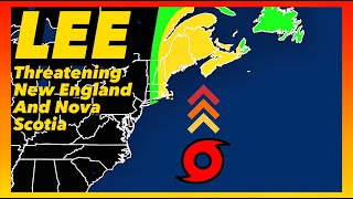 Hurricane Lee Threatens New England and Nova Scotia this Weekend | WWS