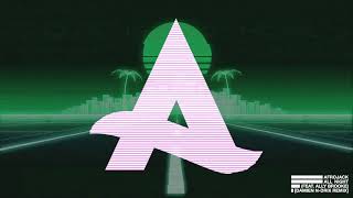 Смотреть клип Afrojack - All Night (Feat. Ally Brooke) [Damien N-Drix Remix]