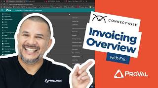ConnectWise PSA: Invoicing Overview