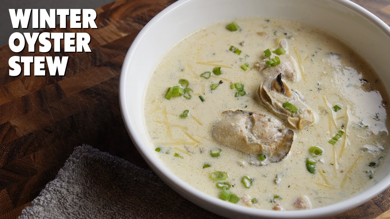 Oyster Stew Recipe - Southern Oyster Stew