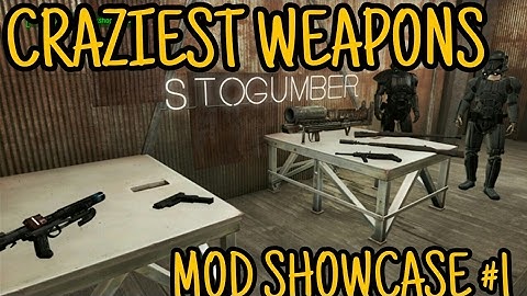 Fallout 4 Mod Showcase: CRAZIEST WEAPONS #1