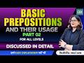 Basic Prepositions And Their Usage Part 2 | SSC, CDS &amp; Bank Exams #mts #eduquity #gd #basics