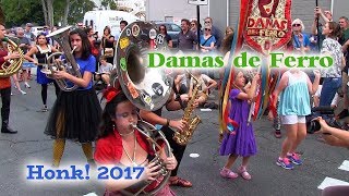 HONK! 2017 - Damas de Ferro - Oct 7 - Davis Square, Somerville