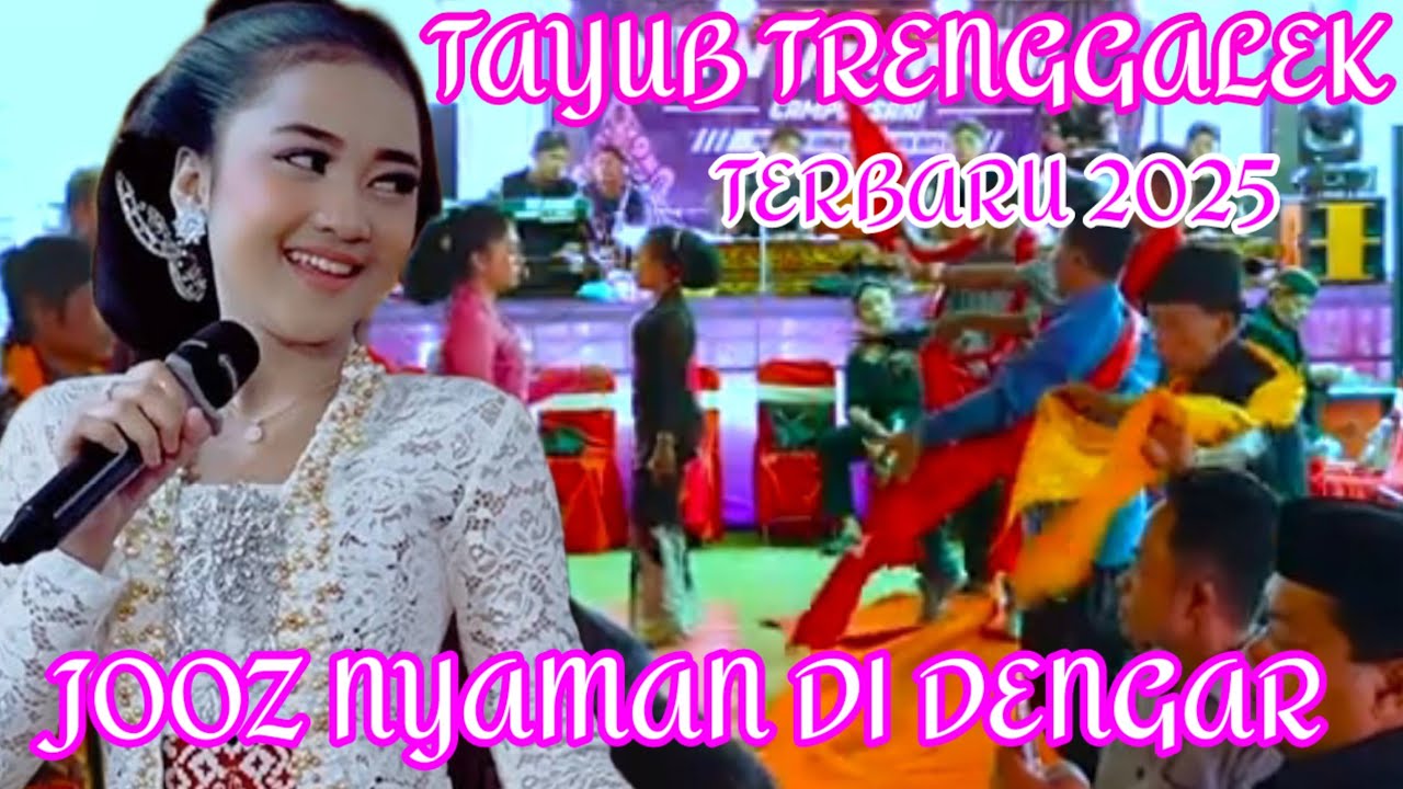 Campursari Tayub ✔️ Trenggalek Special Agustus Joooz Nyaman Di Dengar 💃