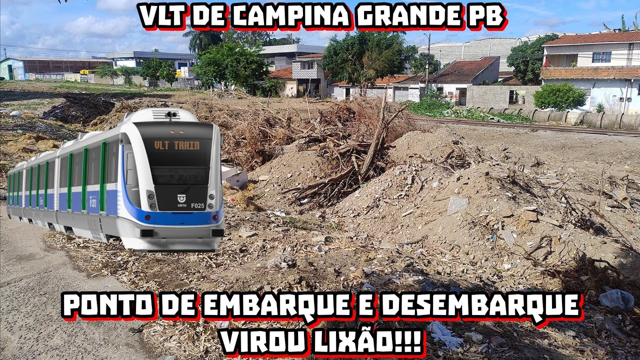 VLT de Campina Grande PB | Obras Pararam??? Um dos Pontos de Embarque e Desembarque Virou Lixãooo?!!
