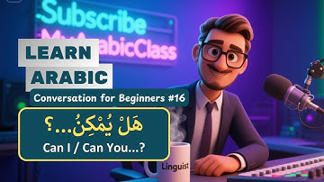 Can I / Can You...? هل يُمكِنُ (If It Possible) | Learn Arabic Conversation | Arabic Speaking Skills