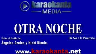 Ángeles Azules y Nicki Nicole   Otra Noche DEMO