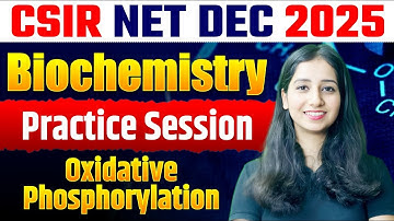 CSIR NET Unit 1 Biochemistry  Practice Session  Part 7 I CSIR NET Dec 2025 II Bansal Biology I