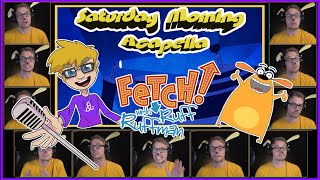 Fetch! with Ruff Ruffman Theme - Saturday Morning Acapella