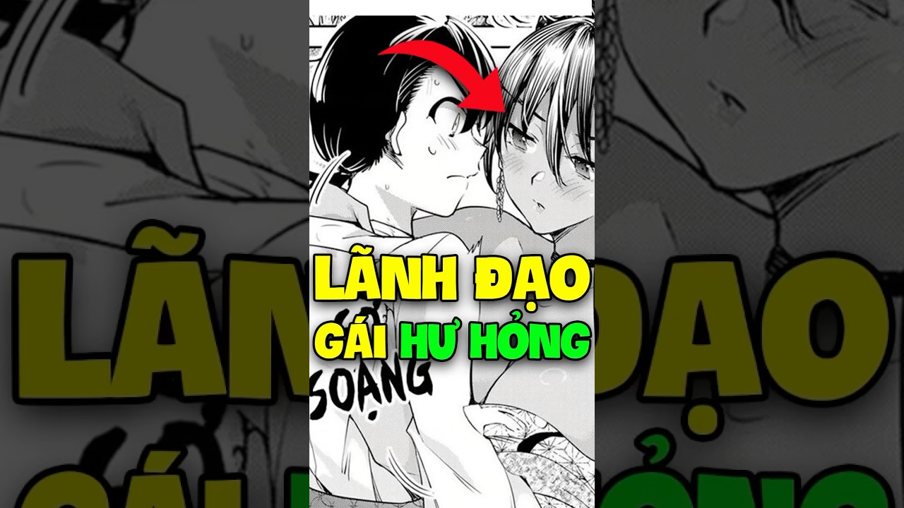 Lãnh đạo những em gái hư hỏng 