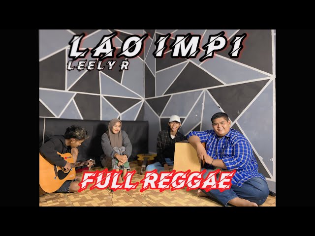 LAO IMPI - LEELY R • LAGU BIMA DOMPU COVER AUL [MUNIR OFFICIAL] class=