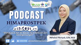 Podcast HIMAPROSTPEK EPS 24: Mahasiswa dan AI: Batas Tipis Bantuan dan Ketergantunggan