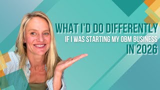 What I'd Do Differently if I Was Starting My OBM Business in 2026